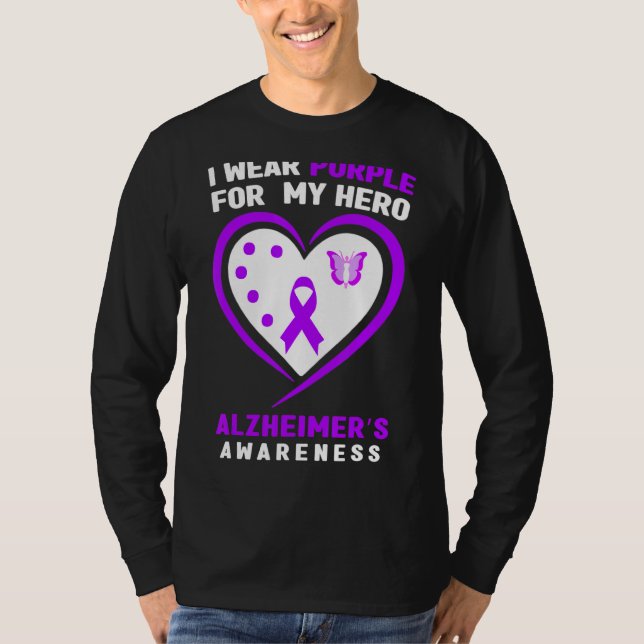 I Wear Purple For My Hero Alzheimeru2019s Awarenes T-Shirt (Front)