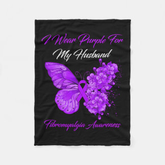 I Wear Purple For My Husband Fibromyalgia Warrior  Fleece Blanket