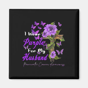 I Wear Purple For My Husbynd Pancreatic Cancer Awa Magnet