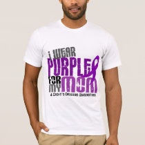 I Wear Purple For My Mom 6 Crohn’s Disease T-Shirt
