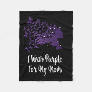 I Wear Purple For My Mom Alzheimerheimer Awareness Fleece Blanket