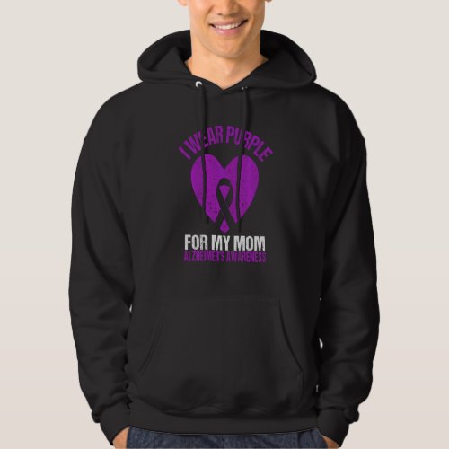 I Wear Purple For My Mom Alzheimers Awareness Son  Hoodie