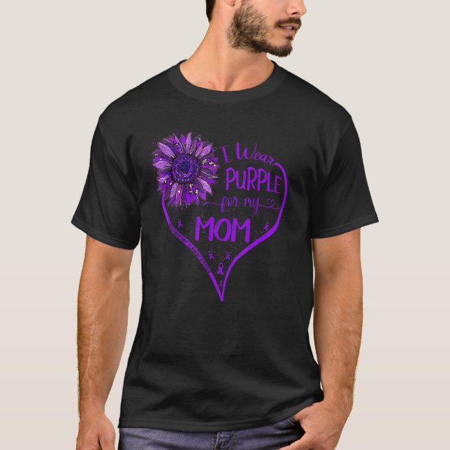 I Wear Purple For My Mom Alzheimers Awareness Sunf T-Shirt (Front)