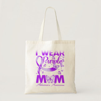 I Wear Purple For My Mom Alzheimer's Awareness Tote Bag