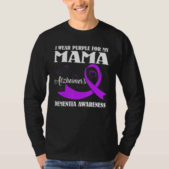 I Wear Purple For My Mom Alzheimer's Dementia Awar T-Shirt (Front)