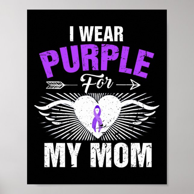 I Wear Purple For My Mom Epilepsy Awareness Costum Poster (Front)
