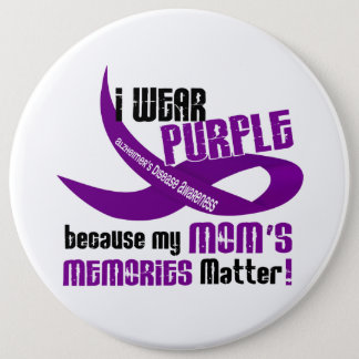 I Wear Purple For My Mom’s Memories 33 Button