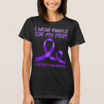 I Wear Purple For My Mom T-Shirt