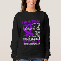 I Wear Purple For My Mother In Law Sarcoidosis Awa Sweatshirt