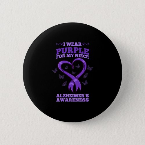I Wear Purple For My Niece Alzheimers Awareness Button