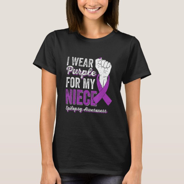 I Wear Purple For My Niece Ribbon Epilepsy Awarene T-Shirt (Front)