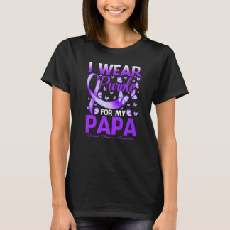 I Wear Purple For My Papa Crohn's And Disease Awar T-Shirt