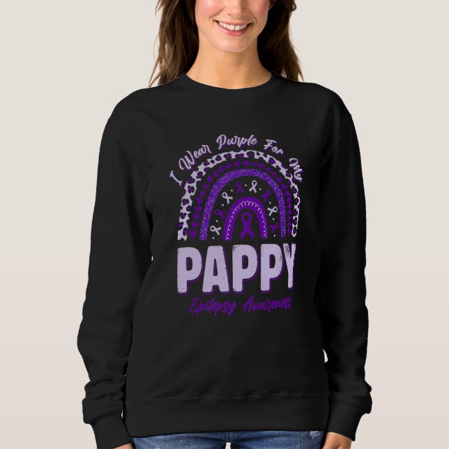 I Wear Purple For My Pappy Epilepsy Awareness Rain Sweatshirt (Front)