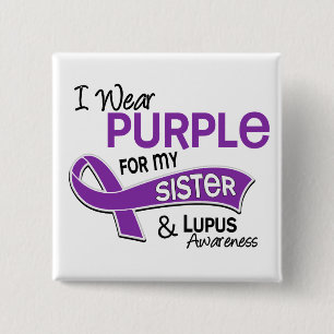I Wear Purple For My Sister 42 Lupus Pinback Button