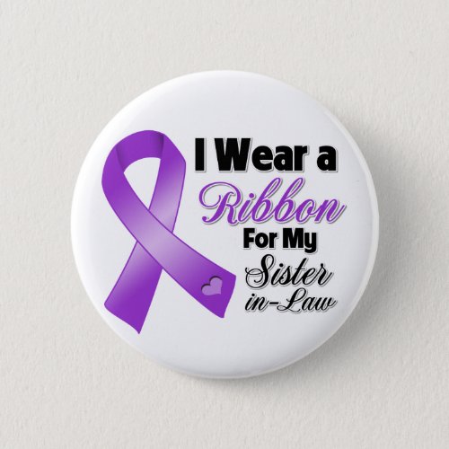I Wear Purple For My Sister_in_Law Pinback Button