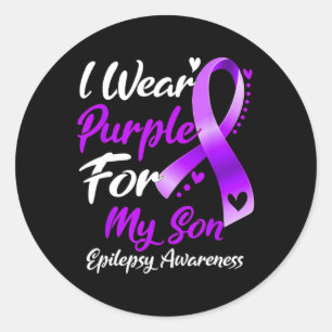 I Wear Purple For My Son Epilepsy Awareness Gifts  Classic Round Sticker