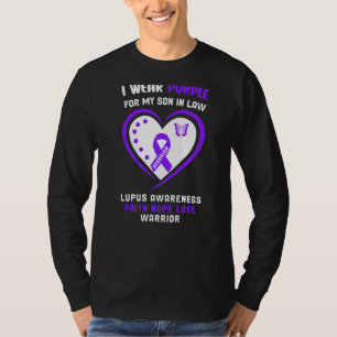 I Wear Purple For My Son In Law  Lupus Awareness T-Shirt