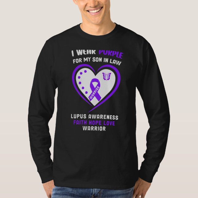 I Wear Purple For My Son In Law  Lupus Awareness T-Shirt (Front)