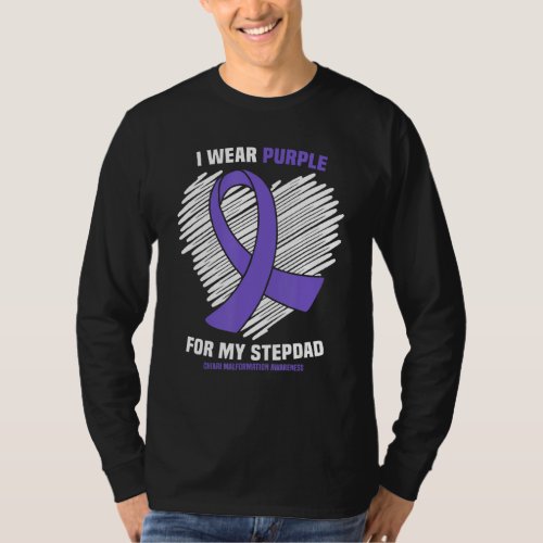 I Wear Purple For My Stepdad Chiari Malformation A T_Shirt