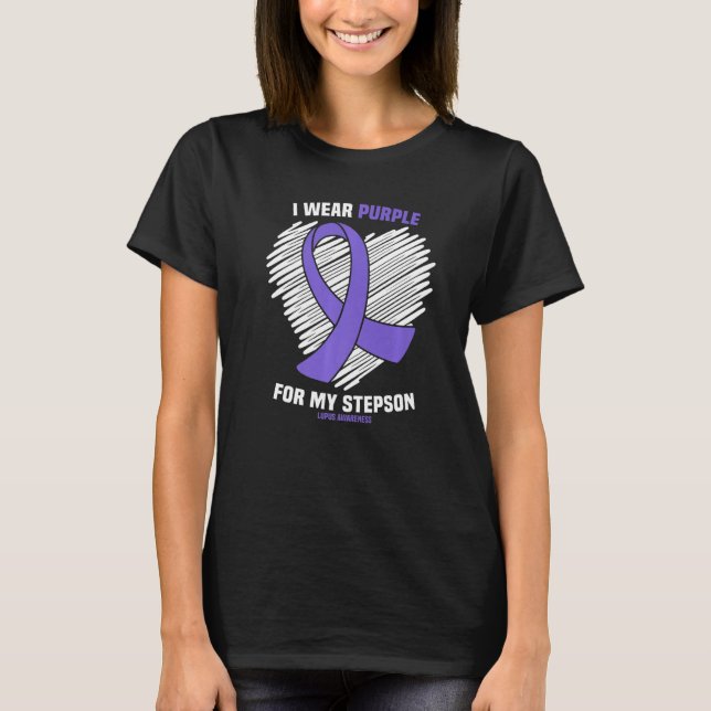 I Wear Purple For My Stepson Lupus Awareness T-Shirt (Front)