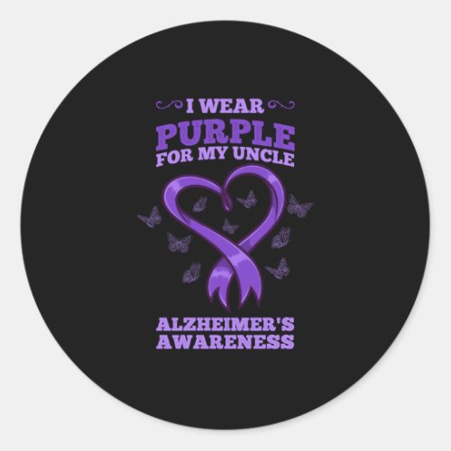 I Wear Purple For My Uncle Alzheimers Awareness Classic Round Sticker