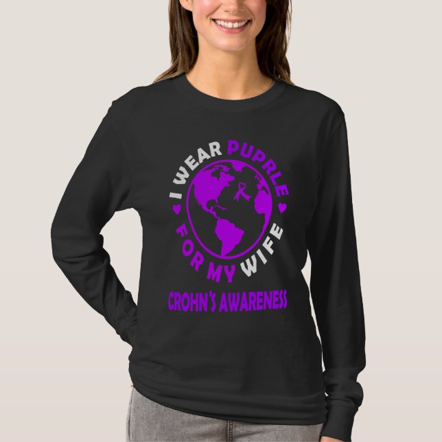 I wear PURPLE for my WIFE CROHN'S Awareness T-Shirt (Front)