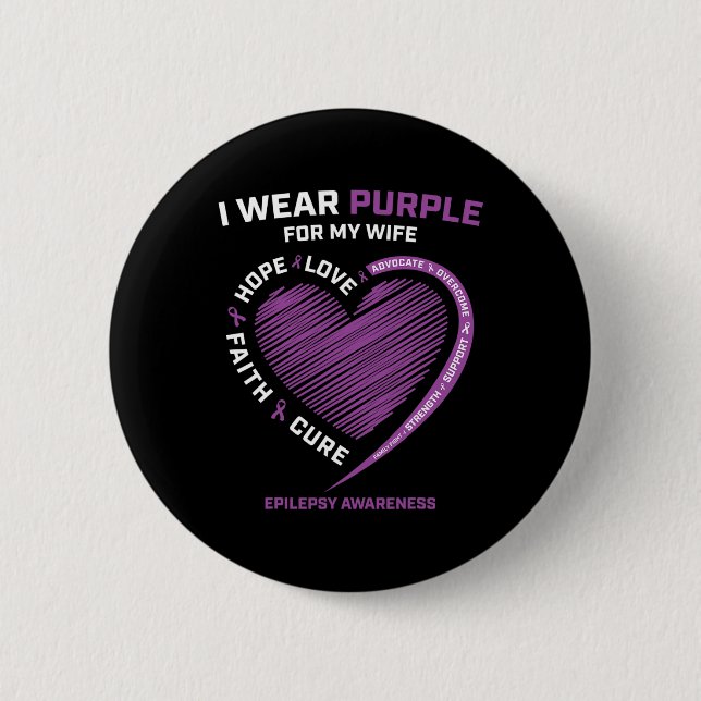 I Wear Purple For My Wife Epilepsy Awareness Husba Button (Front)