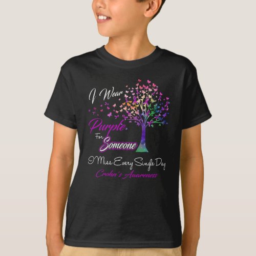 I Wear Purple For Someone I Miss Crohns Awareness  T_Shirt