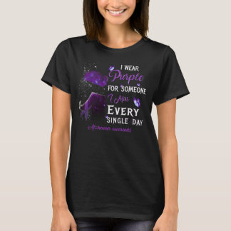 I Wear Purple For Someone I Miss Every Single Day  T-Shirt