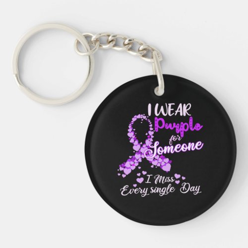 I Wear Purple For Someone I Miss Pancreatic Cancer Keychain