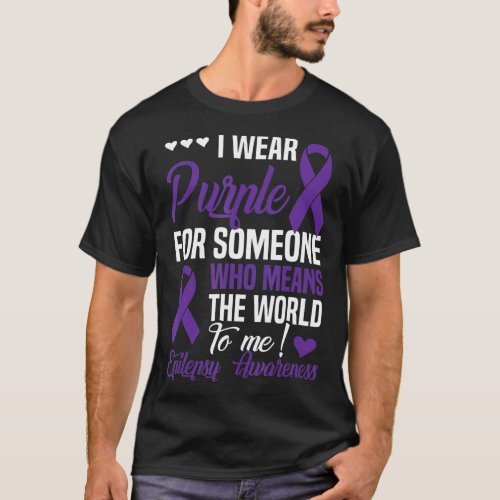 I Wear Purple For Someone Who Means World o Me T_Shirt