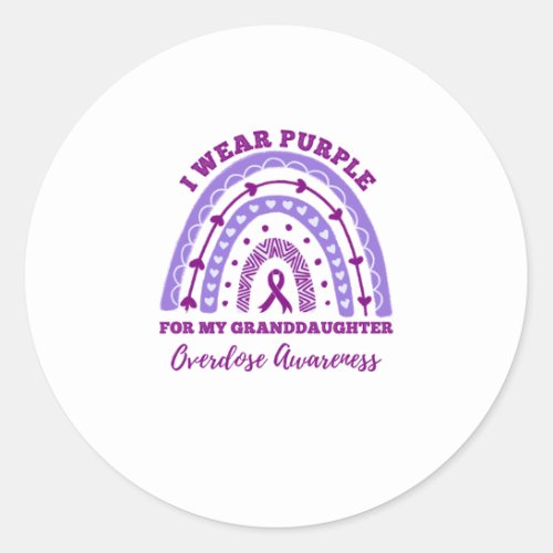 I Wear Purple Granddaughter Overdose Awareness Classic Round Sticker
