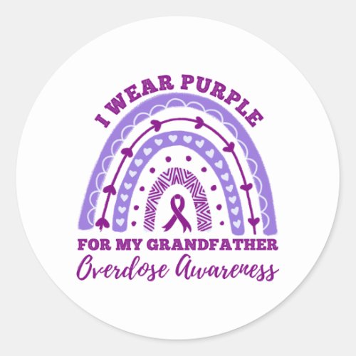 I Wear Purple Grandfather Overdose Awareness Classic Round Sticker