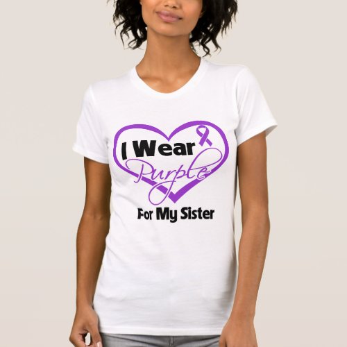 I Wear Purple Heart Ribbon _ Sister T_Shirt