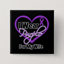 I Wear Purple Heart Ribbon - Wife Pinback Button