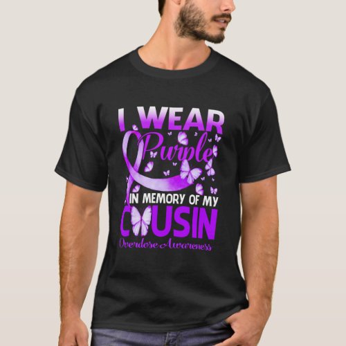 I Wear Purple In Memory For My Cousin Overdose T_Shirt