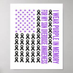 I Wear Purple In Memory For My Son Overdose Awaren Poster