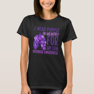 I Wear Purple In Memory For My Son Overdose Awaren T-Shirt