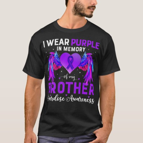 I Wear Purple In Memory Of My Brother Overdose Awa T_Shirt