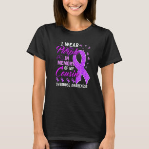 I Wear Purple In Memory Of My Cousin Overdose Awar T-Shirt