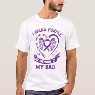 I Wear Purple In Memory Of My Dad Alzheimers Aware T-Shirt