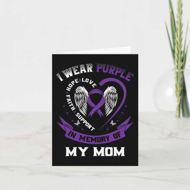 I Wear Purple In Memory Of My Mom Epilepsy Awarene Card (Front)