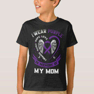 I Wear Purple In Memory Of My Mom Epilepsy Awarene T-Shirt