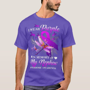 I Wear Purple In Memory Of My Nephew Overdose Awar T-Shirt