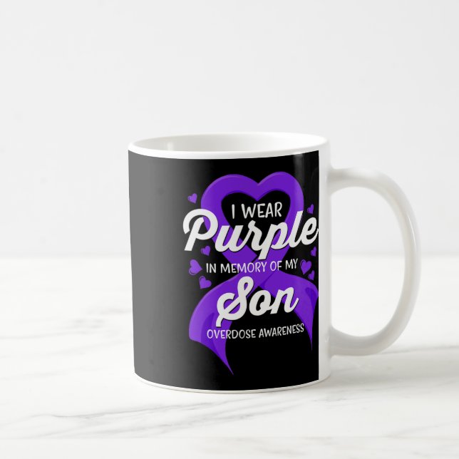 I Wear Purple In Memory Of My Son Overdose Awarene Coffee Mug (Right)