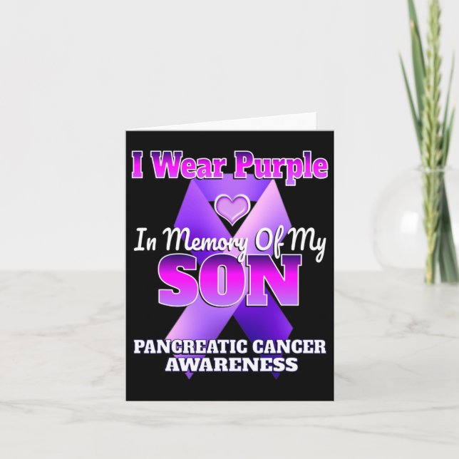 I Wear Purple In Memory Of My Son Pancreatic Cance Card (Front)