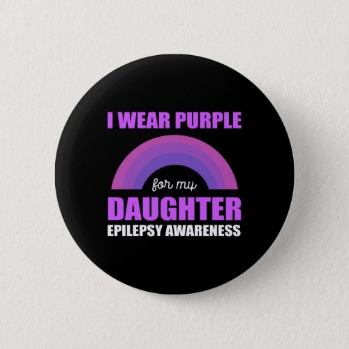 I wear Purple Loving Mother Gift Button