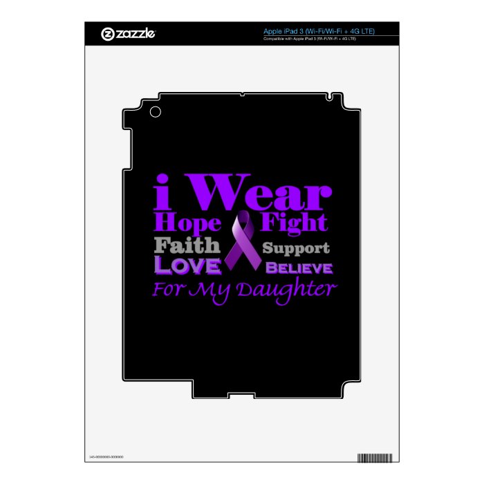 I Wear Purple   My Daughter Has Epilepsy Decals For iPad 3