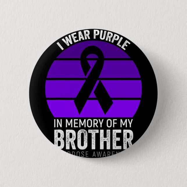 I Wear Purple Overdose Awareness Purple Ribbon Cou Button (Front)
