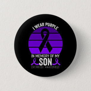 I Wear Purple Overdose Awareness Purple Ribbon Son Button